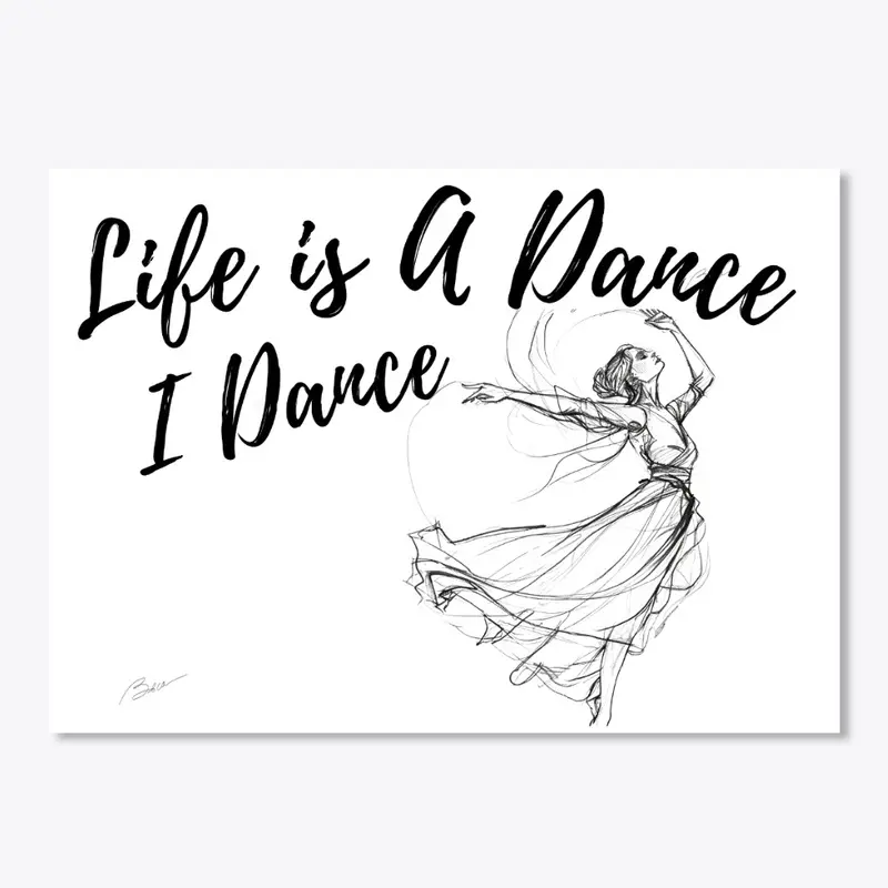 Life Is A Dance - 3