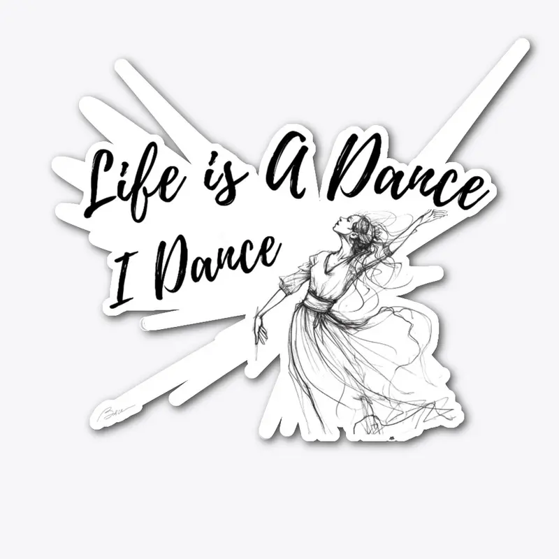 Life Is A Dance - 2